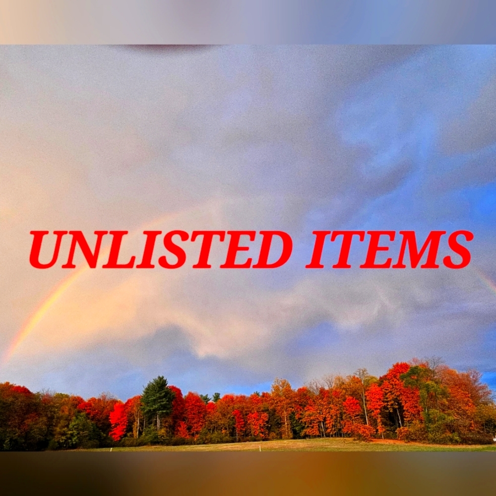 UNLISTED ITEMS